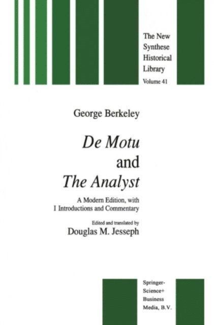 G. Berkeley - De Motu and the Analyst, E-bok