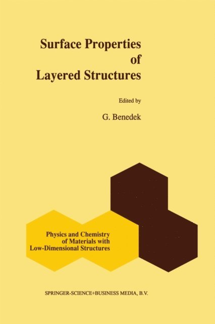Giorgio Benedek - Surface Properties of Layered Structures, E-bok