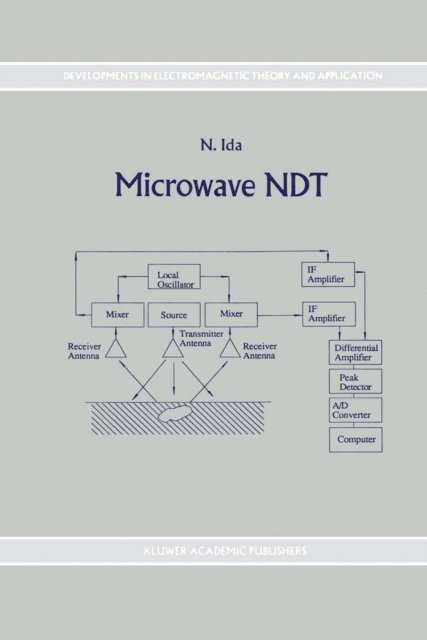 N. Ida - Microwave NDT, E-bok