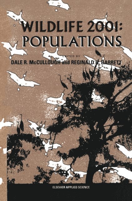 R.H. Barrett, D.R. McCullough - Wildlife 2001: Populations, E-bok
