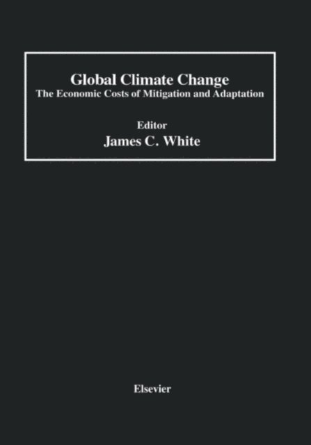 James C. White - Global Climate Change, E-bok