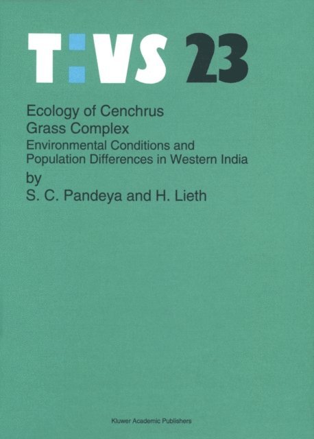 Helmut Lieth, S.C. Pandeya - Ecology of Cenchrus grass complex, E-bok