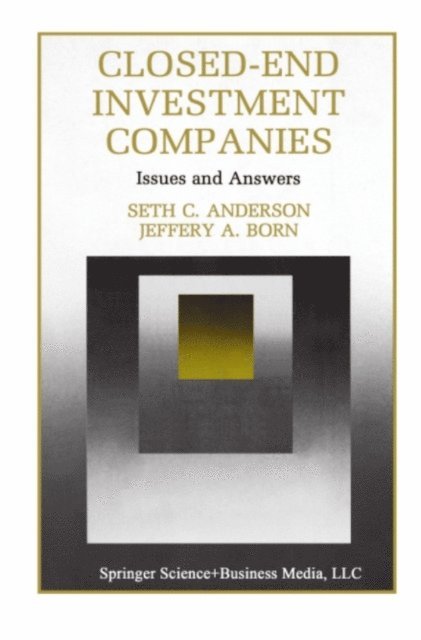 Gustav V. R Born, Seth Anderson - Closed-End Investment Companies, E-bok