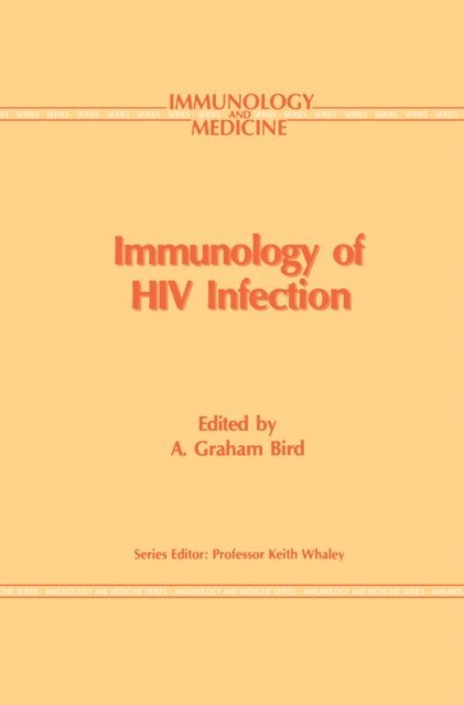 Gr. Bird - Immunology of HIV Infection, E-bok