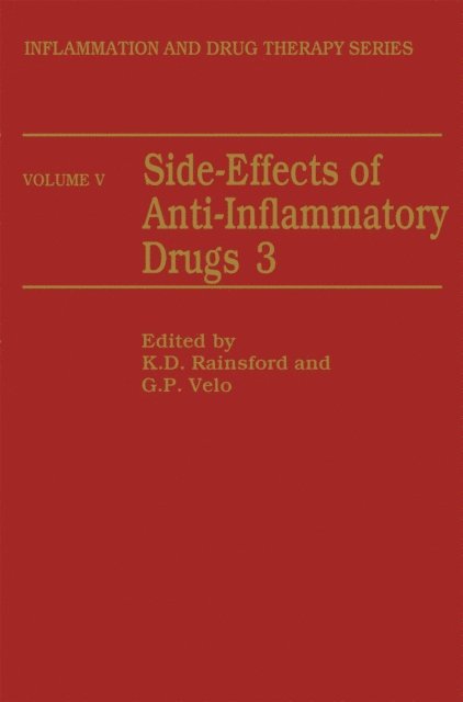 G.P Velo, K. D. Rainsford - Side-Effects of Anti-Inflammatory Drugs 3, E-bok
