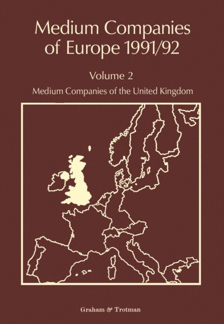 J. Forsyth, R. Whiteside - Medium Companies of Europe 1991/92, E-bok