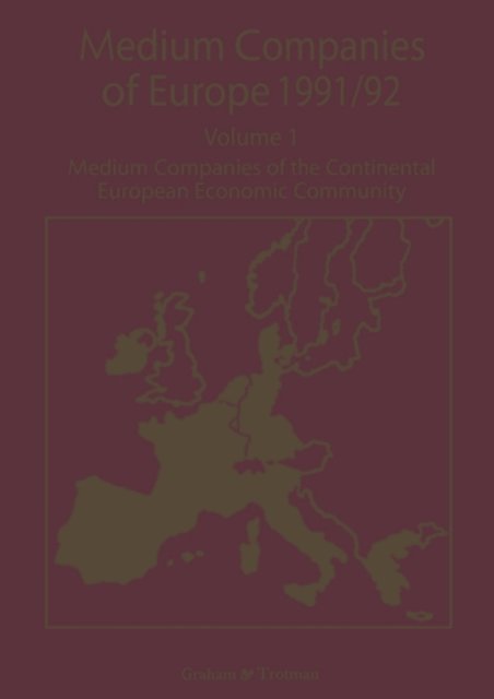 J. Forsyth, R. Whiteside - Medium Companies of Europe 1991/92, E-bok