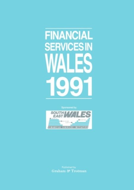 G. Bricault - Financial Services in Wales 1991, E-bok