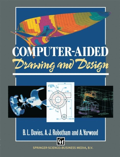 Davies - Computer-aided Drawing and Design, E-bok