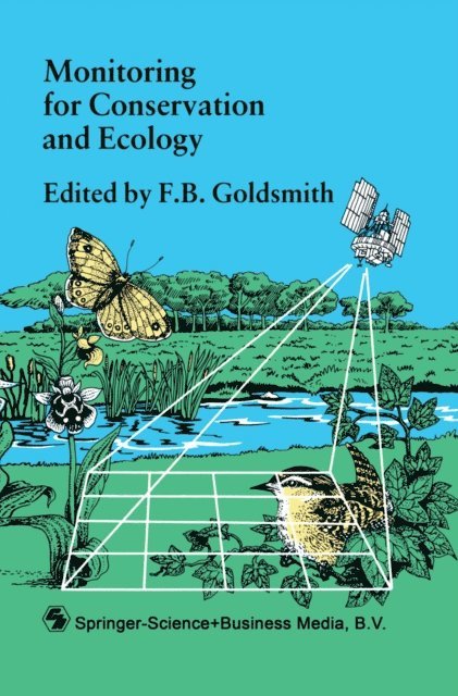 F.B. Goldsmith - Monitoring for Conservation and Ecology, E-bok