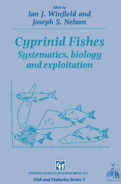 Joe S. Nelson, Ian J. Winfield - Cyprinid Fishes, E-bok