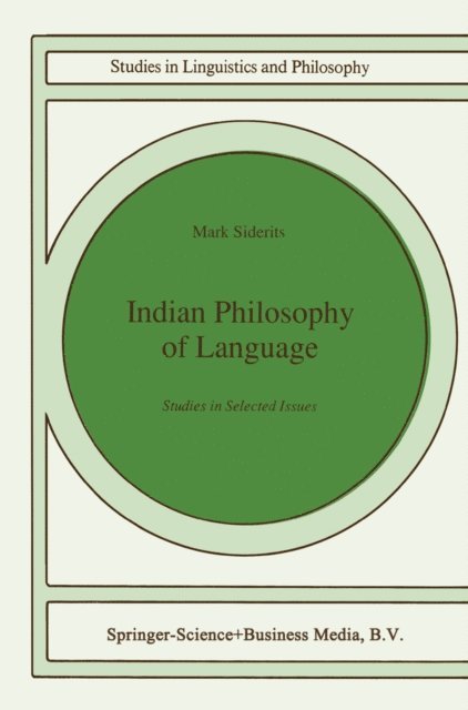 Mark Siderits - Indian Philosophy of Language, E-bok