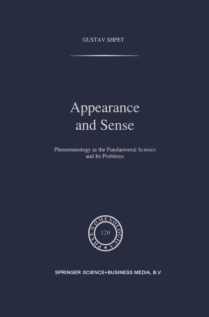 Gustav Shpet - Appearance and Sense, E-bok