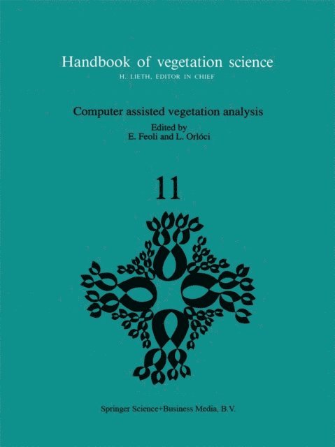 L. Orloci, E. Feoli - Computer assisted vegetation analysis, E-bok