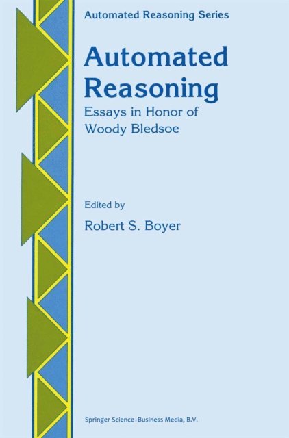 Robert Stephen Boyer - Automated Reasoning, E-bok