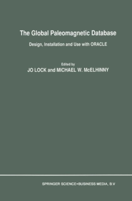 M.W. McElhinny, Jo Lock - Global Paleomagnetic Database, E-bok