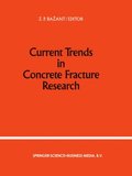 Current Trends in Concrete Fracture Research