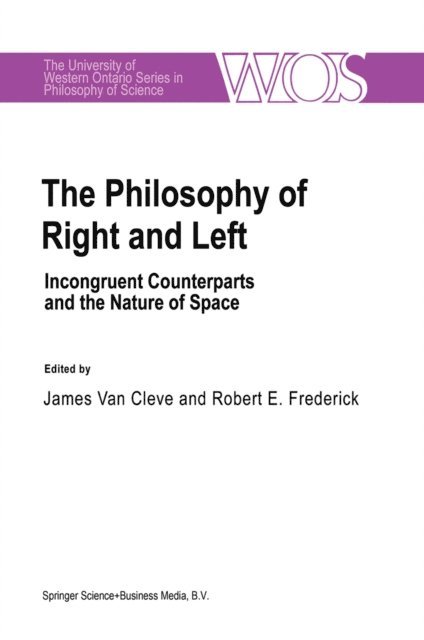 R.E Frederick, J. van Cleve - Philosophy Of Right And Left, E-bok