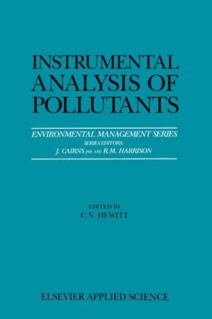 C.N. Hewitt - Instrumental Analysis of Pollutants, E-bok. Tillgänglighet: Lägg i varukorg