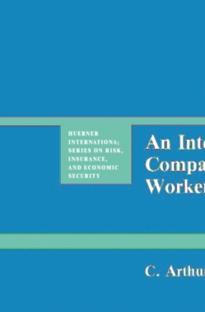 C. Arthur Williams - International Comparison of Workers' Compensation, E-bok