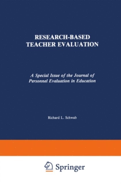 Richard L. Schwab - Research-Based Teacher Evaluation, E-bok