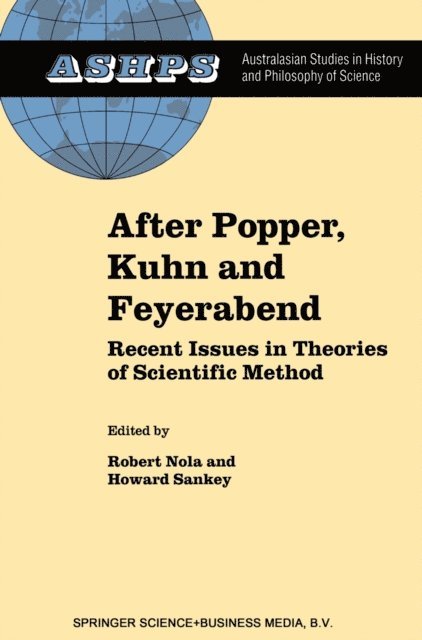 H. Sankey, R. Nola - After Popper, Kuhn and Feyerabend, E-bok