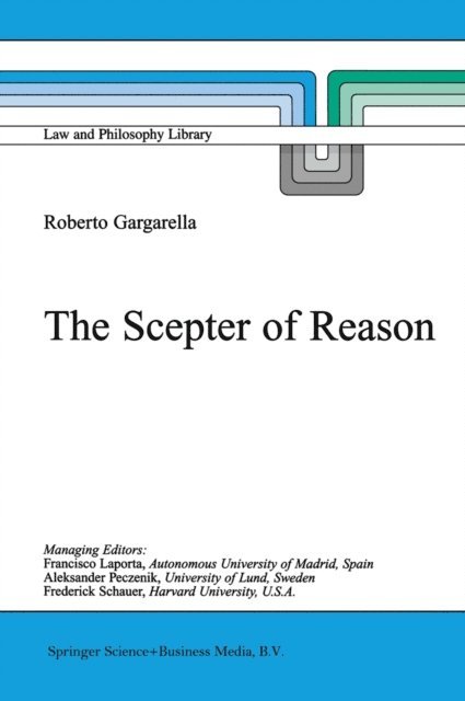 R. Gargarella - Scepter of Reason, E-bok