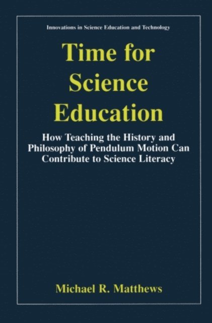 Michael Matthews - Time for Science Education, E-bok