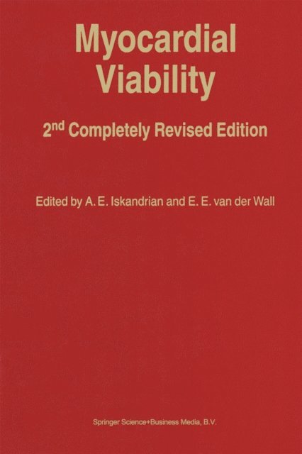 Ernst E. van der Wall, A.E. Iskandrian - Myocardial Viability, E-bok
