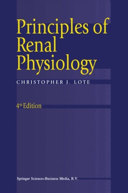 Christopher J. Lote - Principles of Renal Physiology, E-bok. Tillgänglighet: Lägg i varukorg