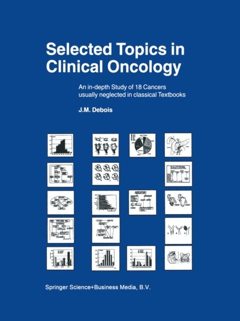 J.M. Debois - Selected Topics in Clinical Oncology, E-bok. Tillgänglighet: Lägg i varukorg