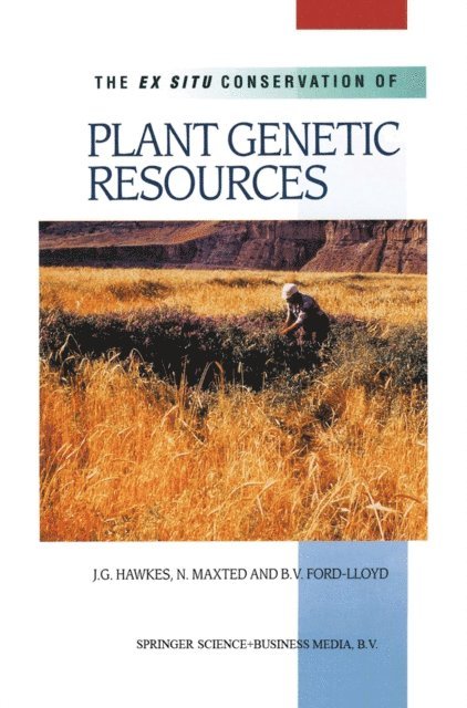 B.V. Ford-Lloyd, Nigel Maxted, J.G. Hawkes - Ex Situ Conservation of Plant Genetic Resources, E-bok