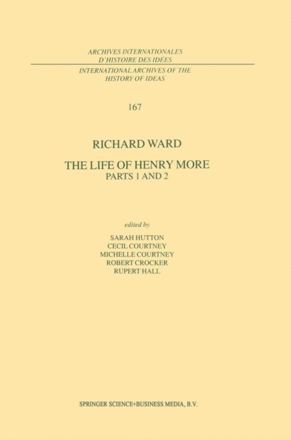 Richard Ward, Rupert Hall, R. Crocker, Michelle Courtney, Cecil Courtney, S. Hutton - Life of Henry More, E-bok