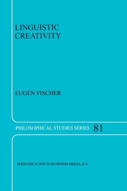 E. Fischer - Linguistic Creativity, E-bok
