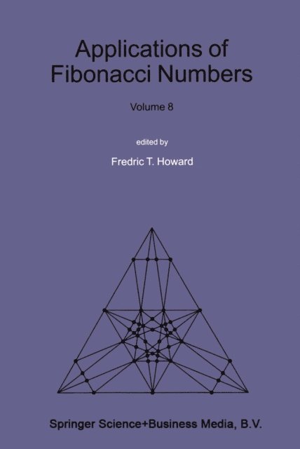 Fredric T. Howard - Applications of Fibonacci Numbers, E-bok. Tillgänglighet: Lägg i varukorg