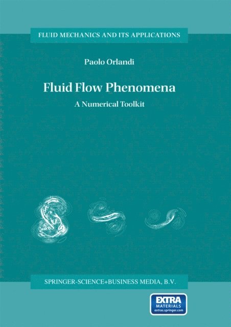 Paolo Orlandi - Fluid Flow Phenomena, E-bok