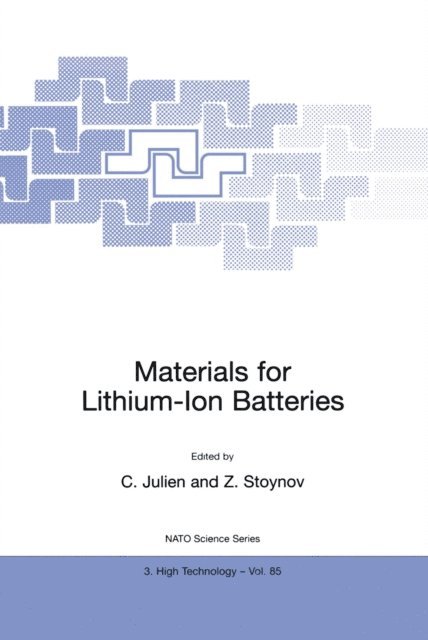 Z. Stoynov, Christian Julien - Materials for Lithium-Ion Batteries, E-bok