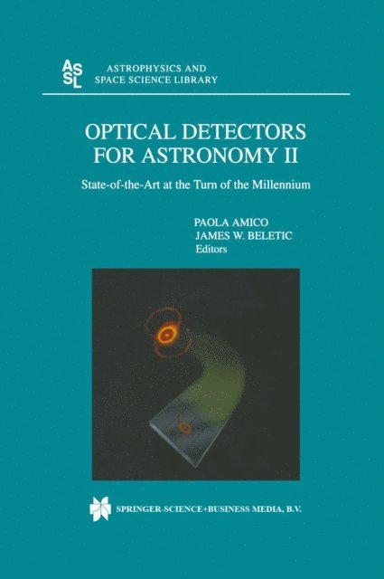 James W. Beletic, Paola Amico - Optical Detectors For Astronomy II, E-bok