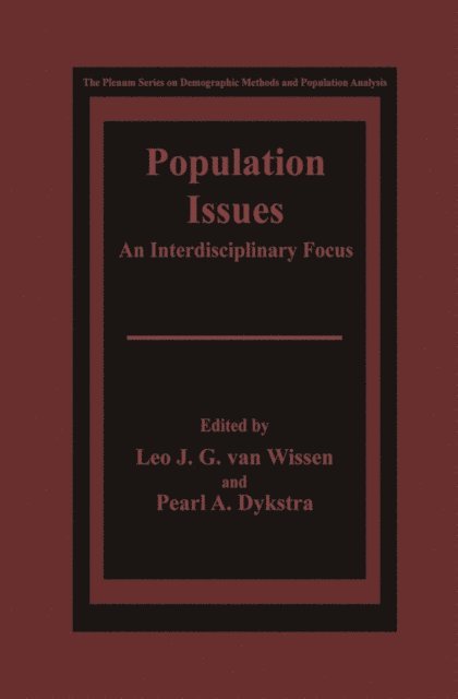 Pearl A. Dykstra, Leo J.G. van Wissen - Population Issues, E-bok