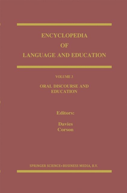 P. Corson, Bronwyn Davies - Oral Discourse and Education, E-bok
