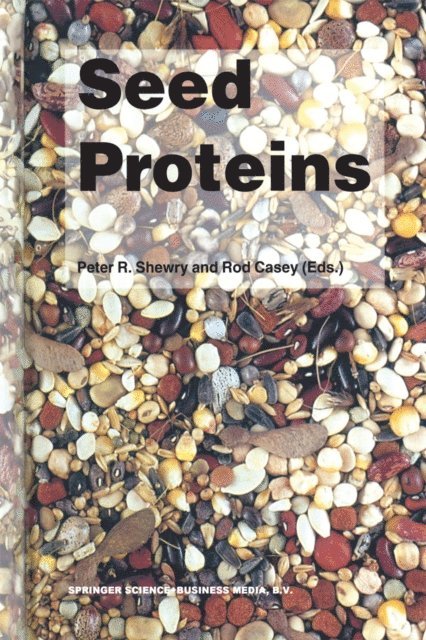 R. Casey, Peter R. Shewry - Seed Proteins, E-bok