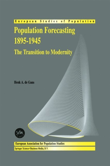 H.A. de Gans - Population Forecasting 1895-1945, E-bok