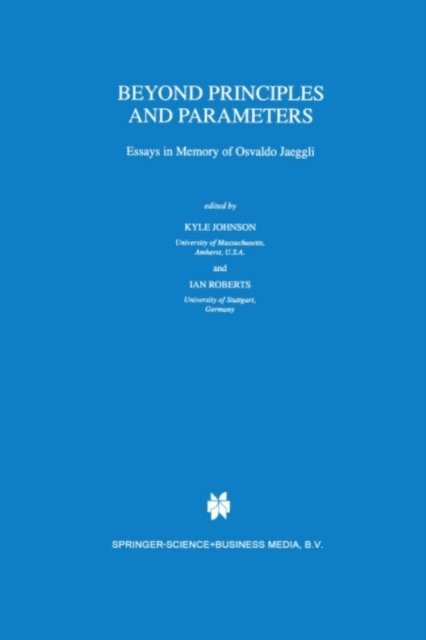 I.G. Roberts, Kyle Johnson - Beyond Principles and Parameters, E-bok