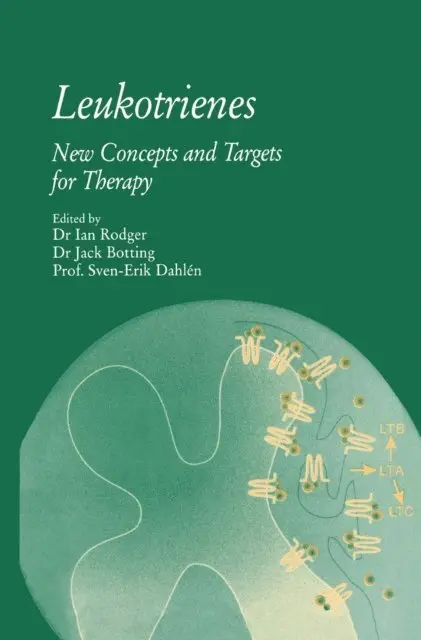 Sven-Erik Dahlen, Jack H. Botting, Ian Rodger - Leukotrienes, E-bok. Tillgänglighet: Lägg i varukorg