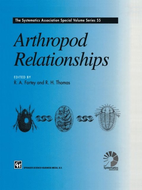 Richard H. Thomas, Richard A. Fortey - Arthropod Relationships, E-bok