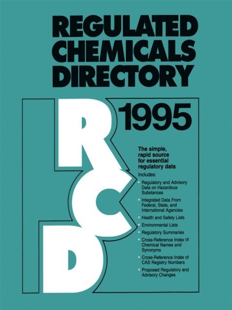 N. David Palmeter, Petros C. Mavroidis - Regulated Chemicals Directory 1995, E-bok