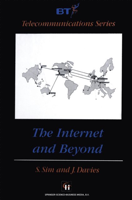 J. Davies, S.P. Sim - Internet and Beyond, E-bok