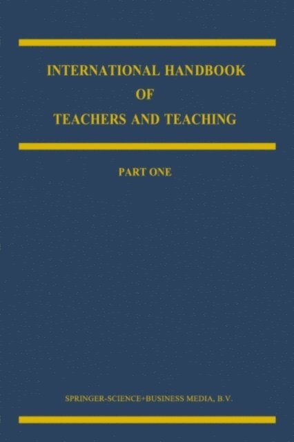 I. Goodson, T.L. Good, Bruce J. Biddle - International Handbook of Teachers and Teaching, E-bok