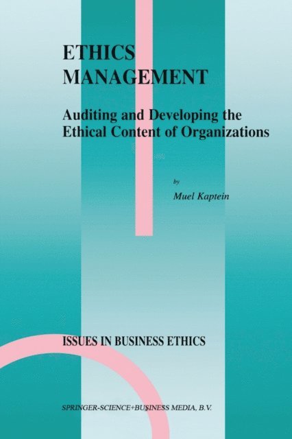 S.P. Kaptein - Ethics Management, E-bok