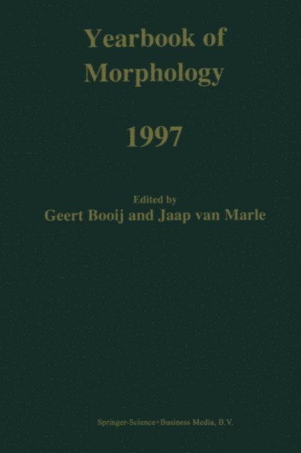 Jaap van Marle, G.E. Booij - Yearbook of Morphology 1997, E-bok